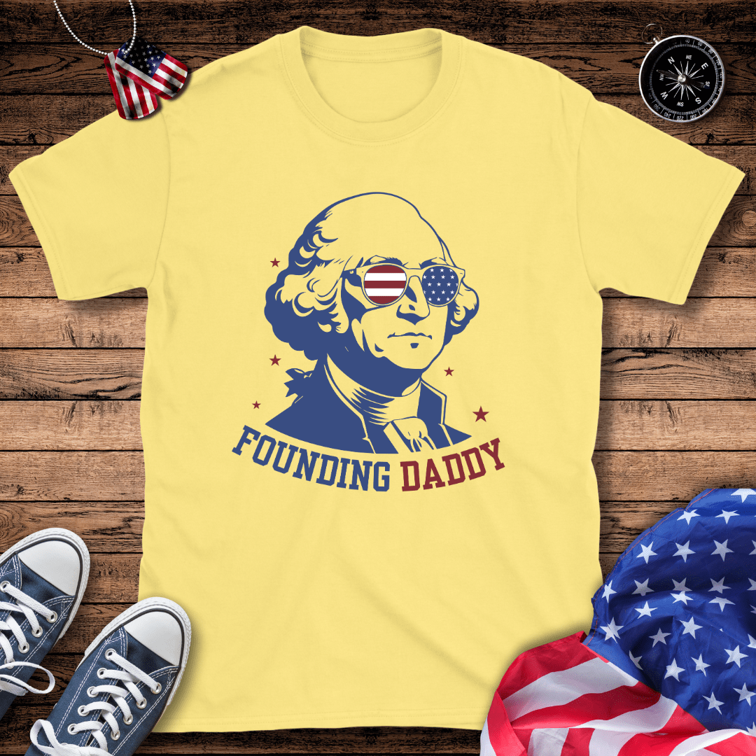 Founding Daddy T-Shirt