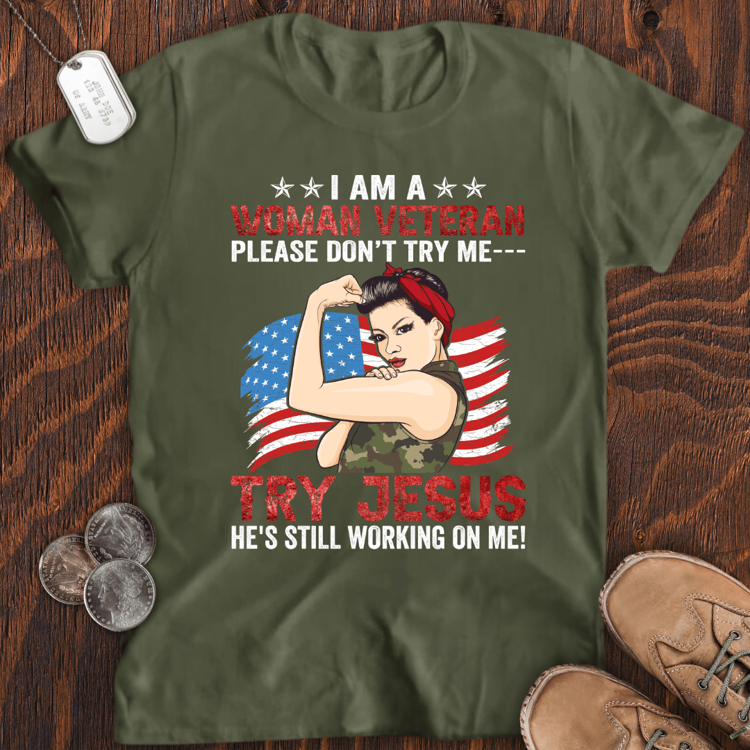 I'm A Woman Veteran T-Shirt