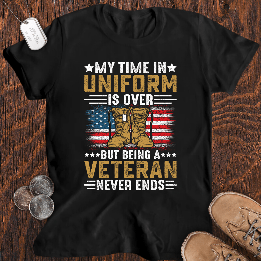 Being Veteran Never Ends T-Shirt