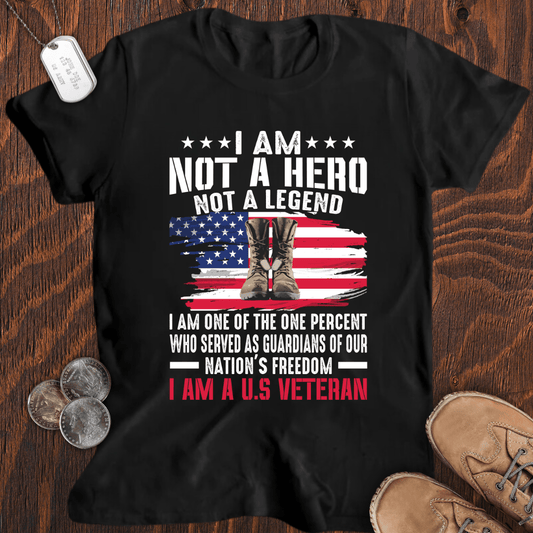 Not A Hero T-Shirt