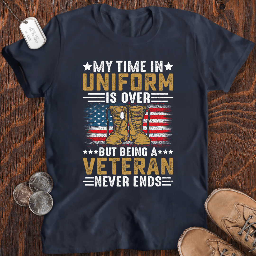 Being Veteran Never Ends T-Shirt