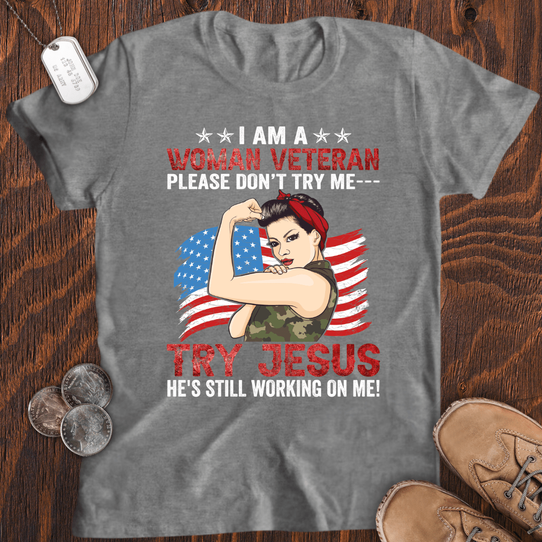 I'm A Woman Veteran T-Shirt