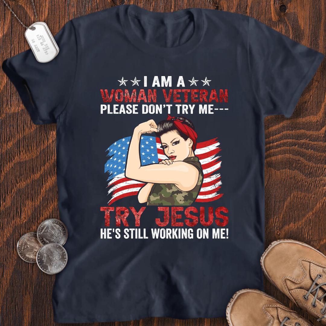 I'm A Woman Veteran T-Shirt