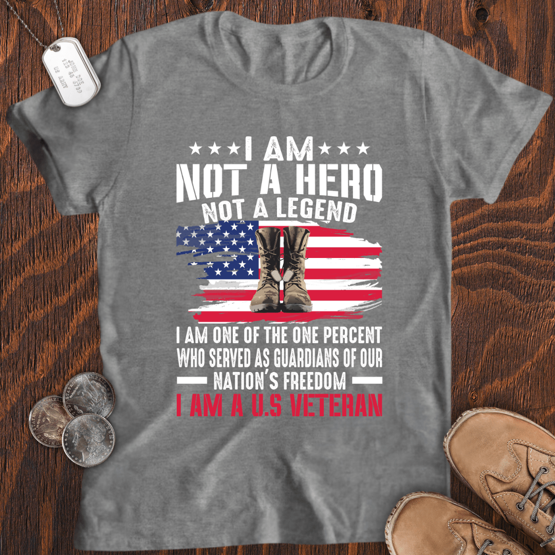 Not A Hero T-Shirt