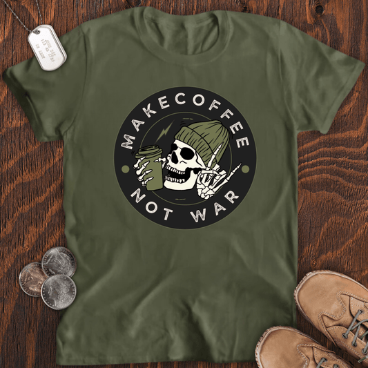 Make Coffee Not War T-Shirt