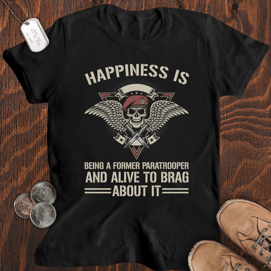 Being A Former Paratrooper T-Shirt