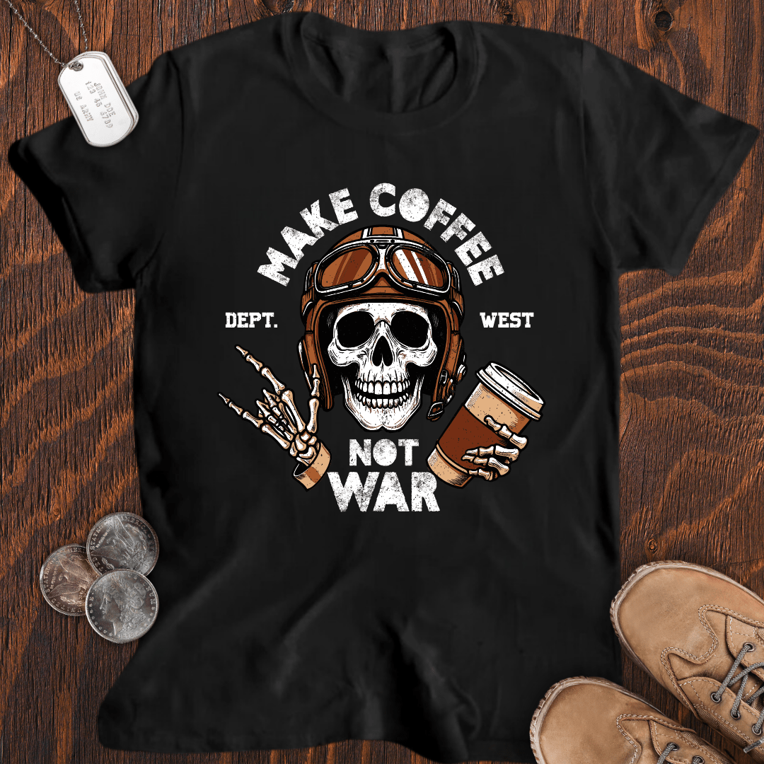 Coffee Not War T-Shirt