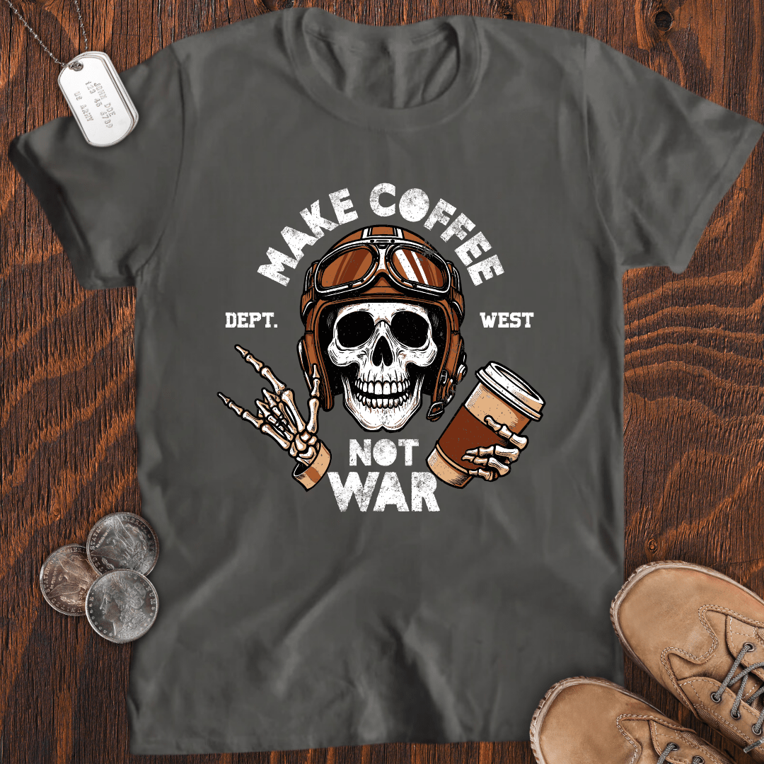 Coffee Not War T-Shirt