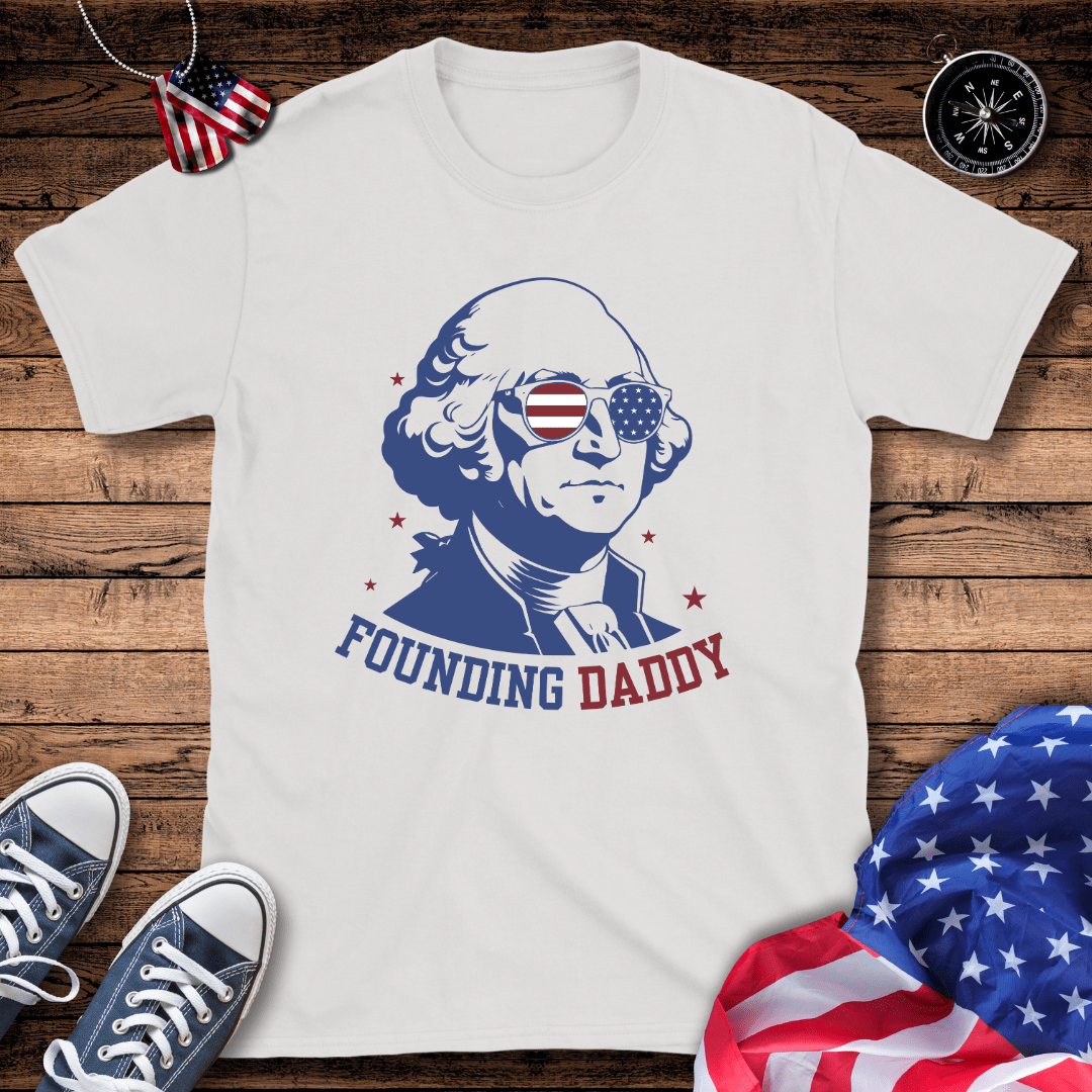 Founding Daddy T-Shirt