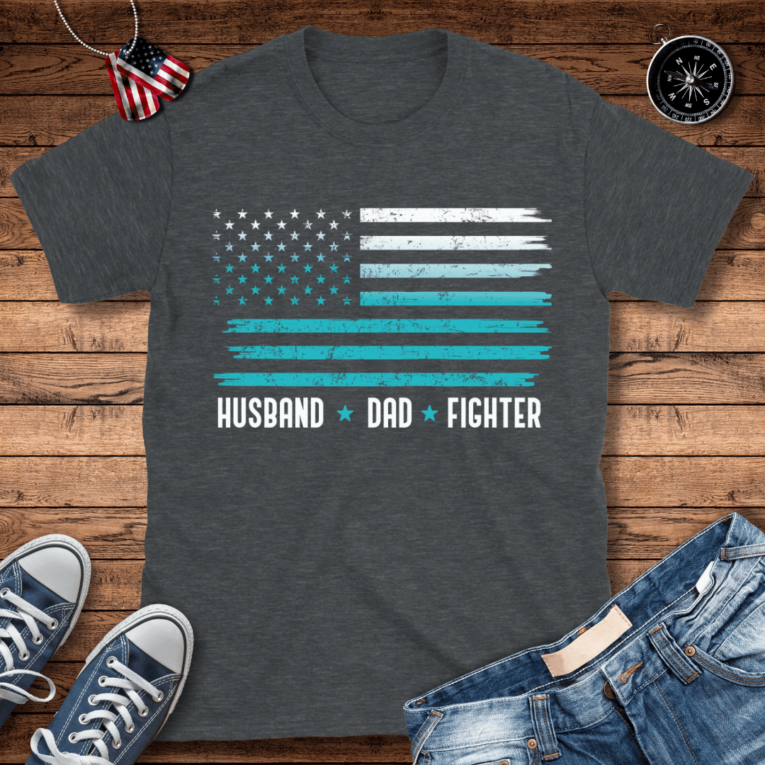 Husband * Dad * Fighter T-Shirt