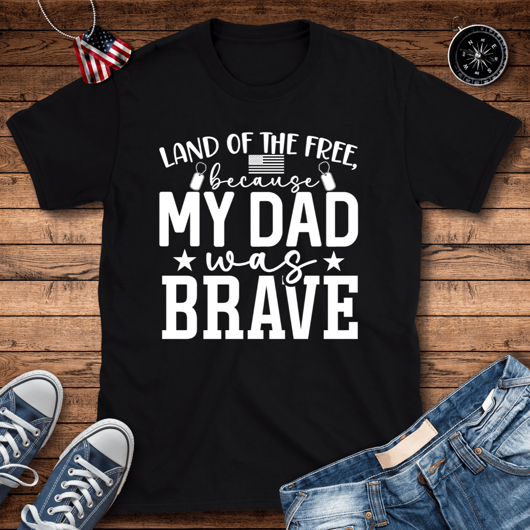 Land Of The Free Dad T-Shirt