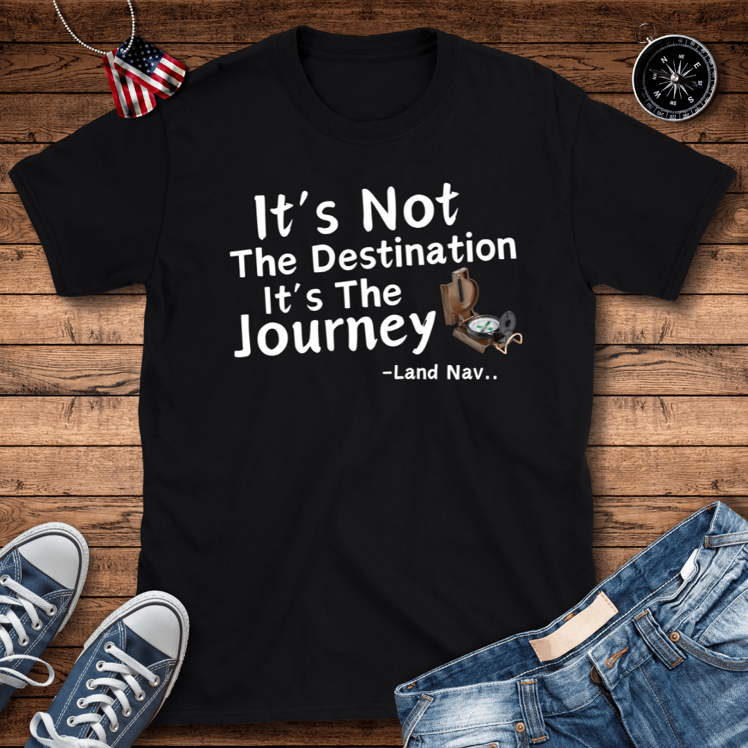 It's The Journey T-Shirt