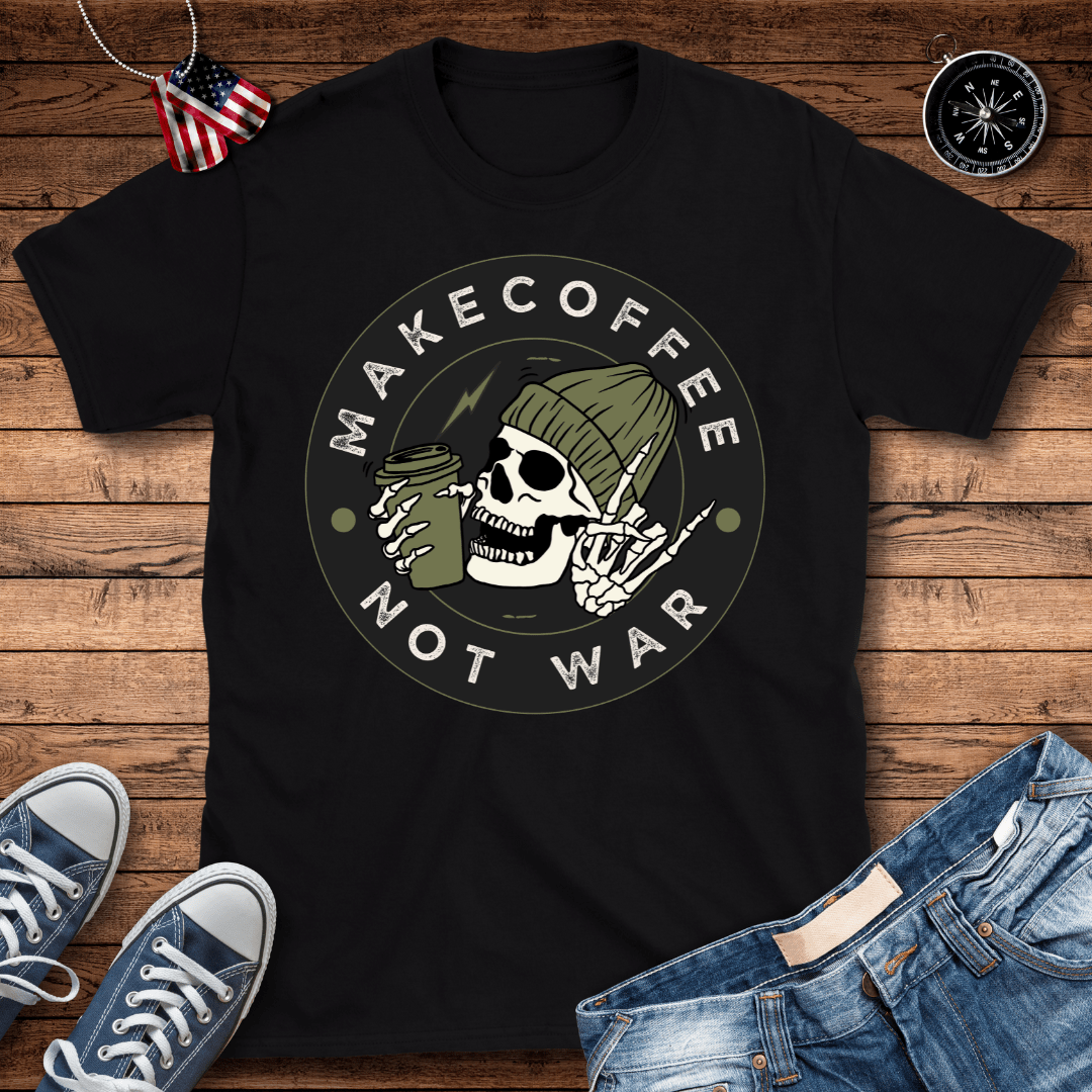 Make Coffee Not War T-Shirt