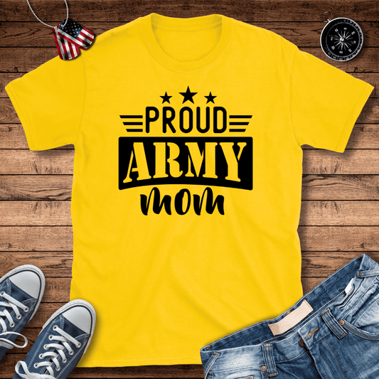 Proud Army Mom T-Shirt