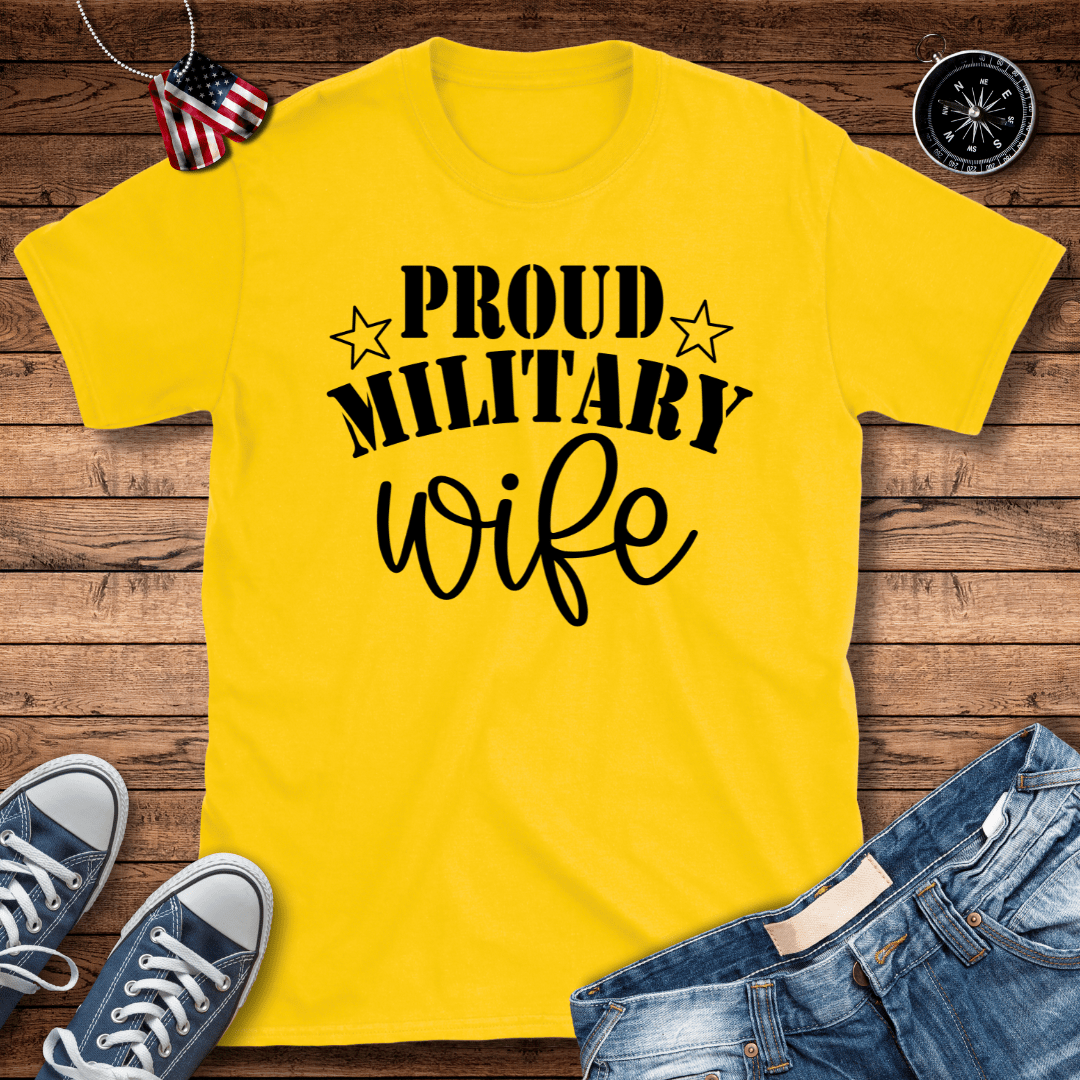 Proud Military Wife T-Shirt