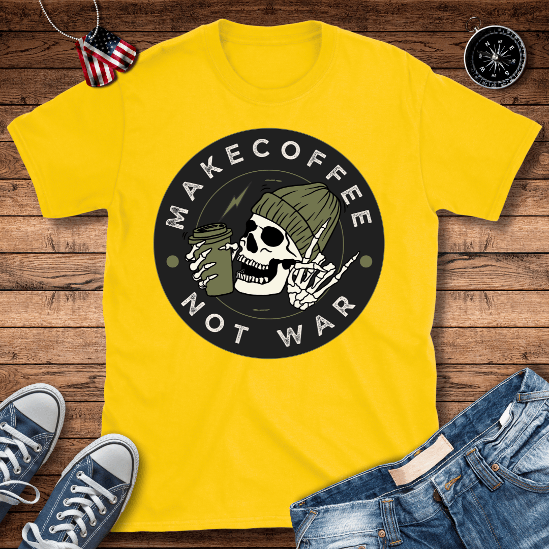 Make Coffee Not War T-Shirt