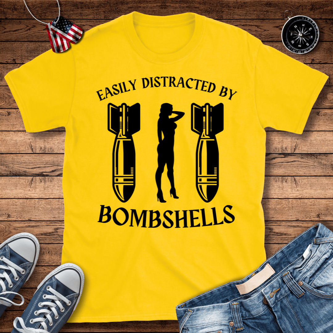 Easily Distracted By Bombshells T-Shirt