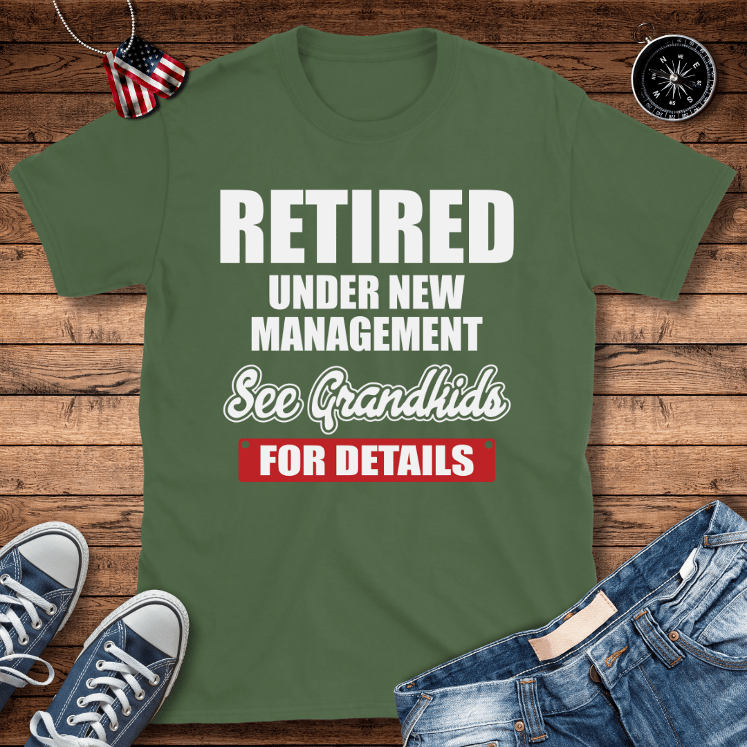 Under New Management Grandkids T-Shirt