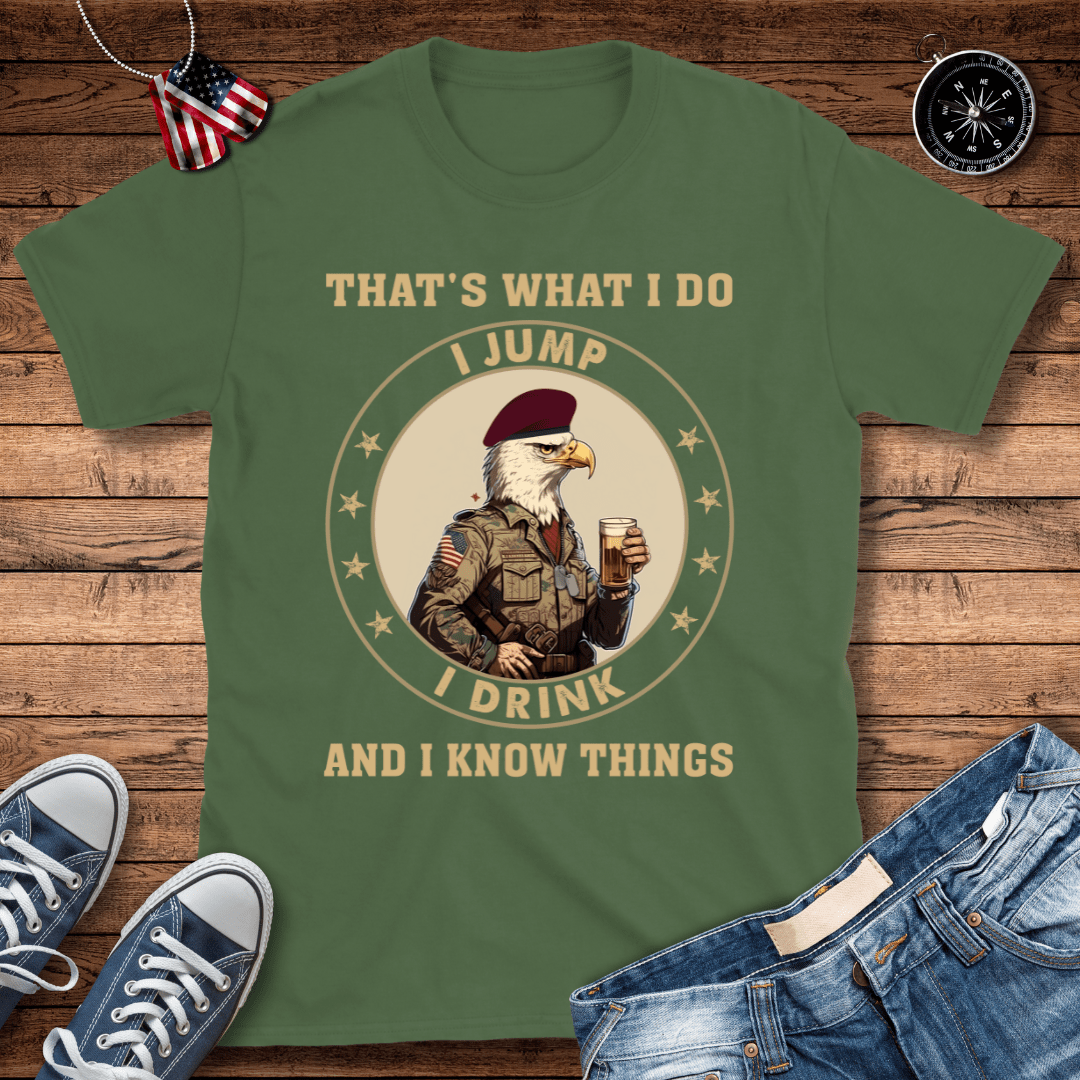 That's What I Do T-Shirt