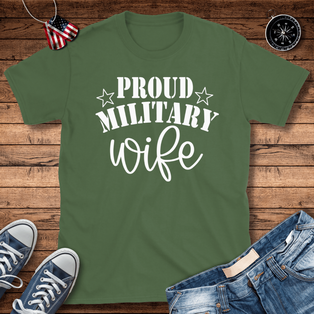 Proud Military Wife T-Shirt