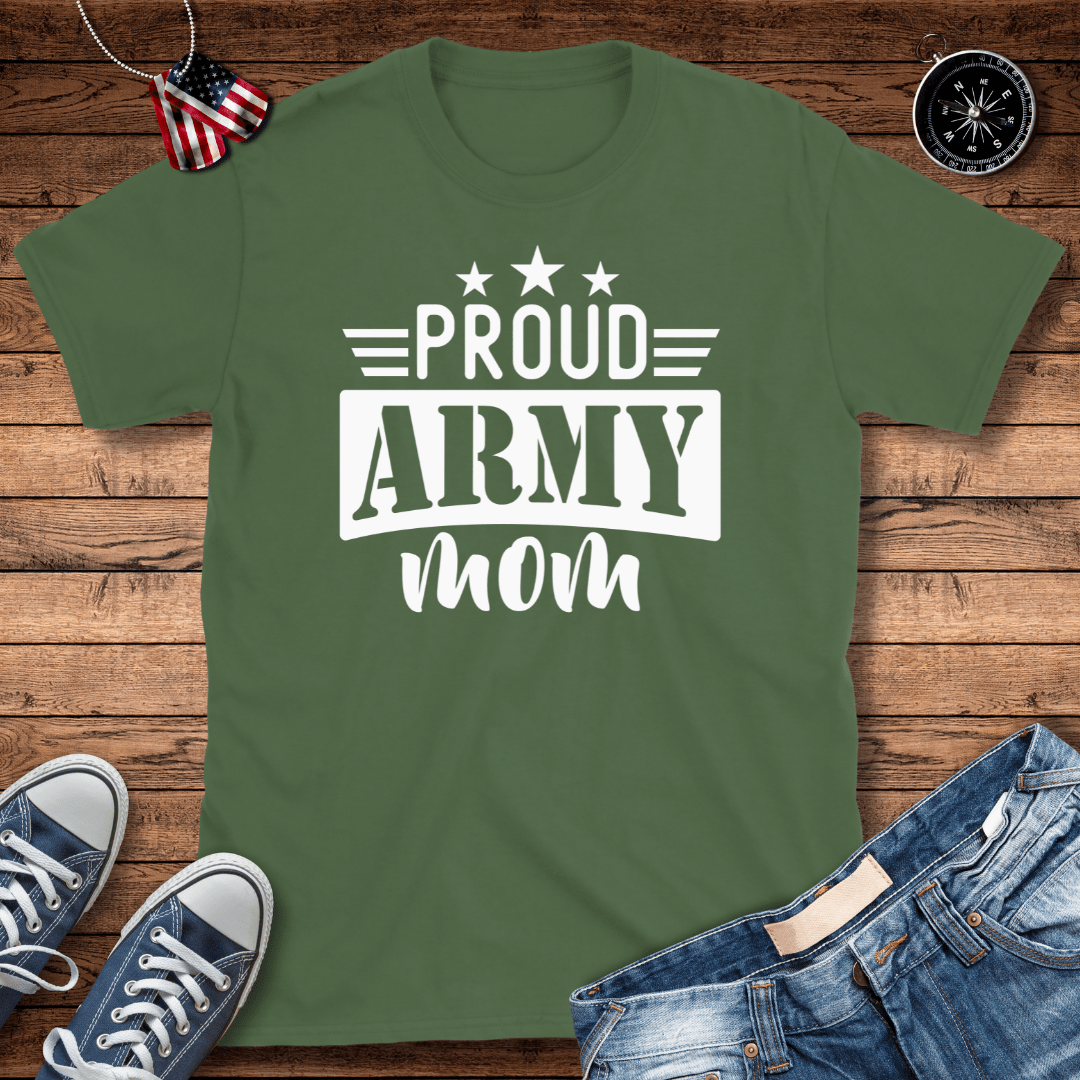 Proud Army Mom T-Shirt