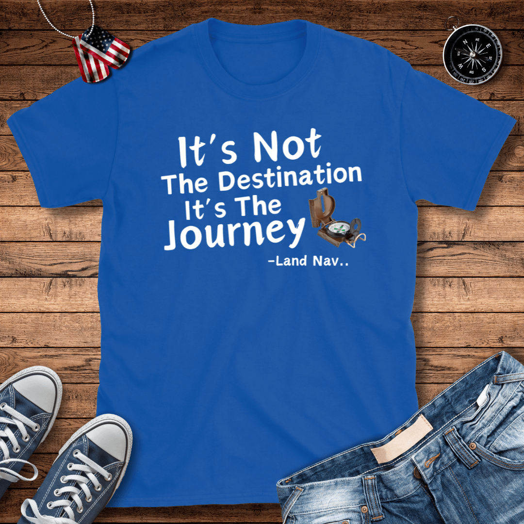 It's The Journey T-Shirt