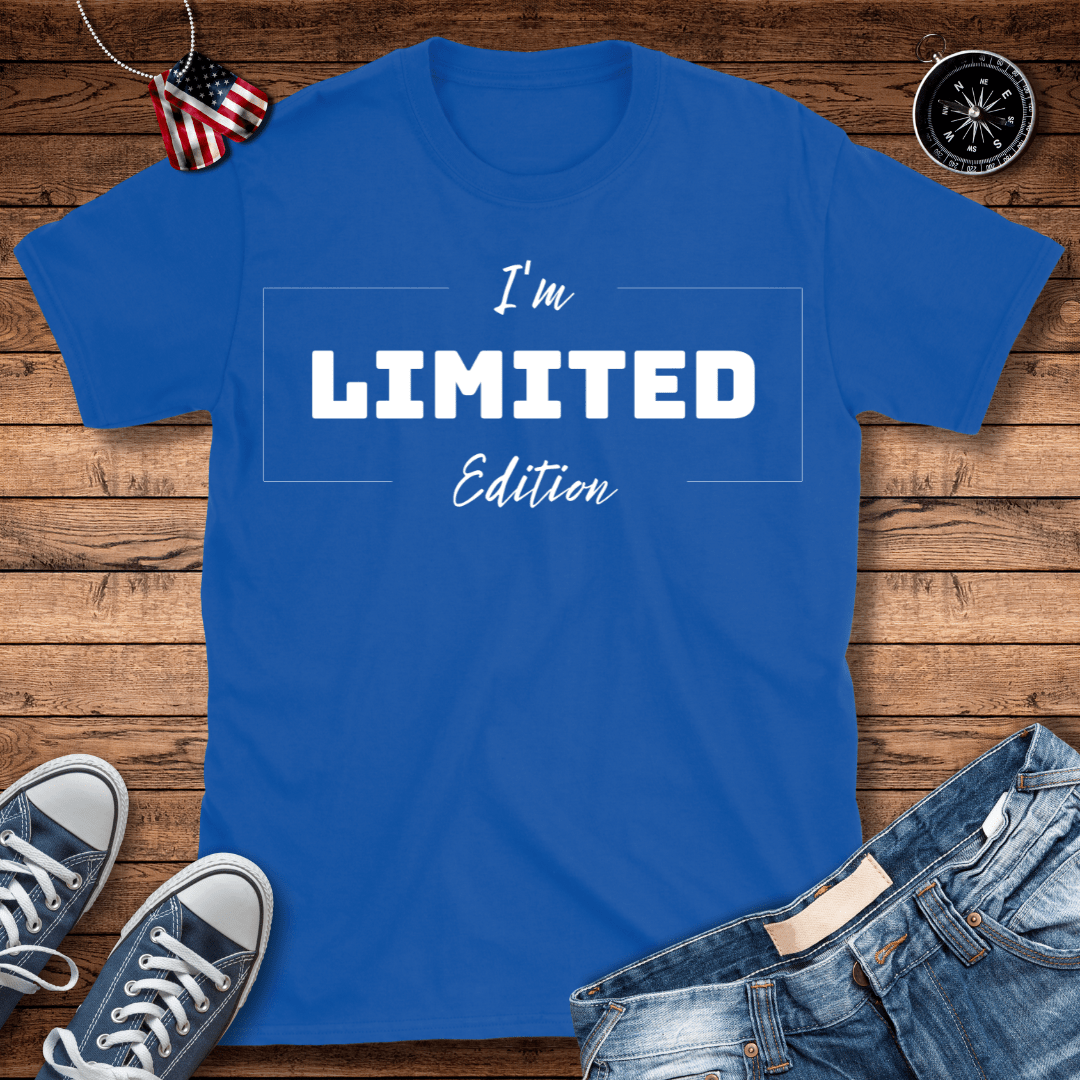 I'm Limited Edition T-Shirt