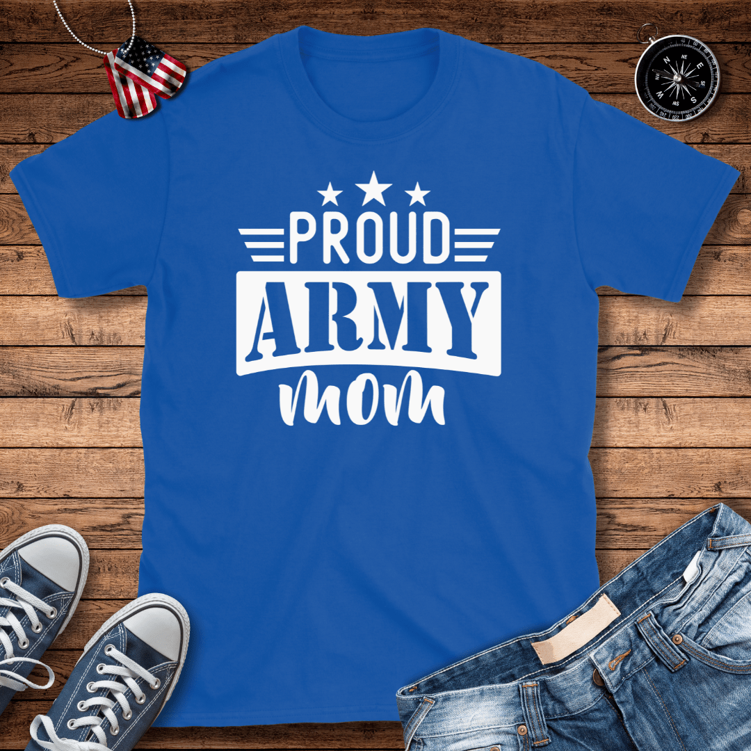 Proud Army Mom T-Shirt