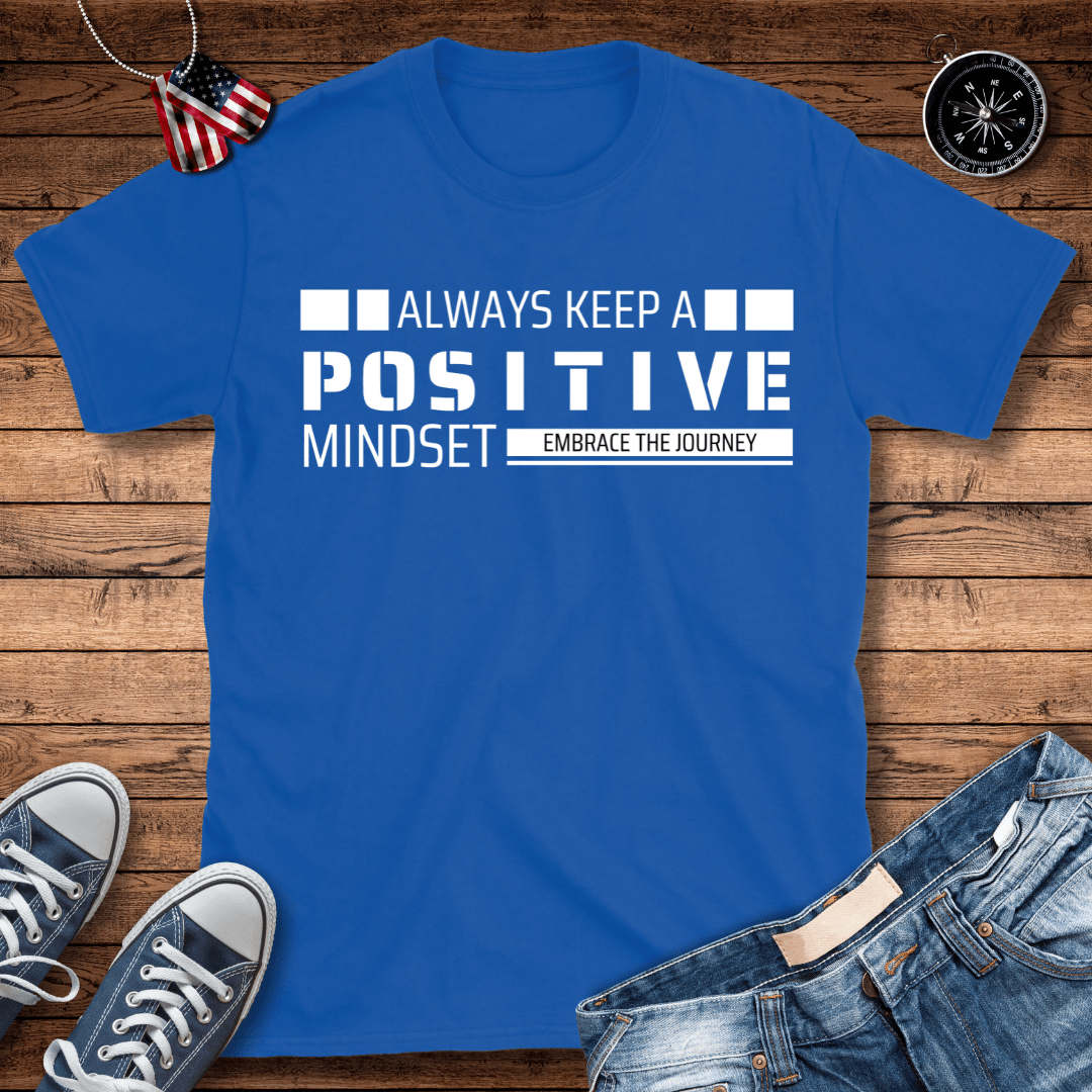 Keep Positive Mindset T-Shirt