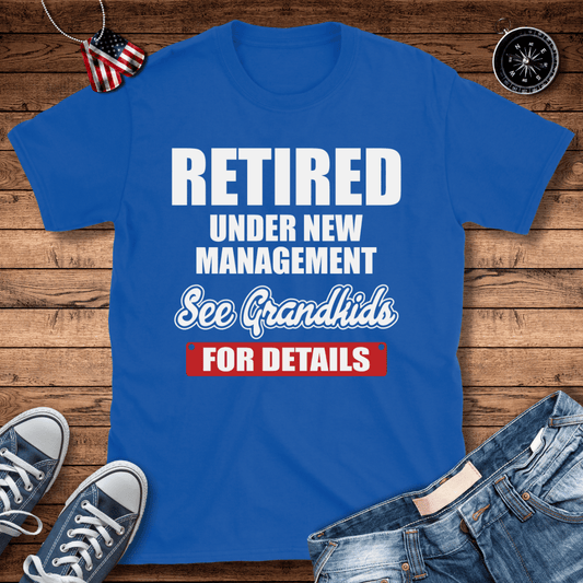 Under New Management Grandkids T-Shirt