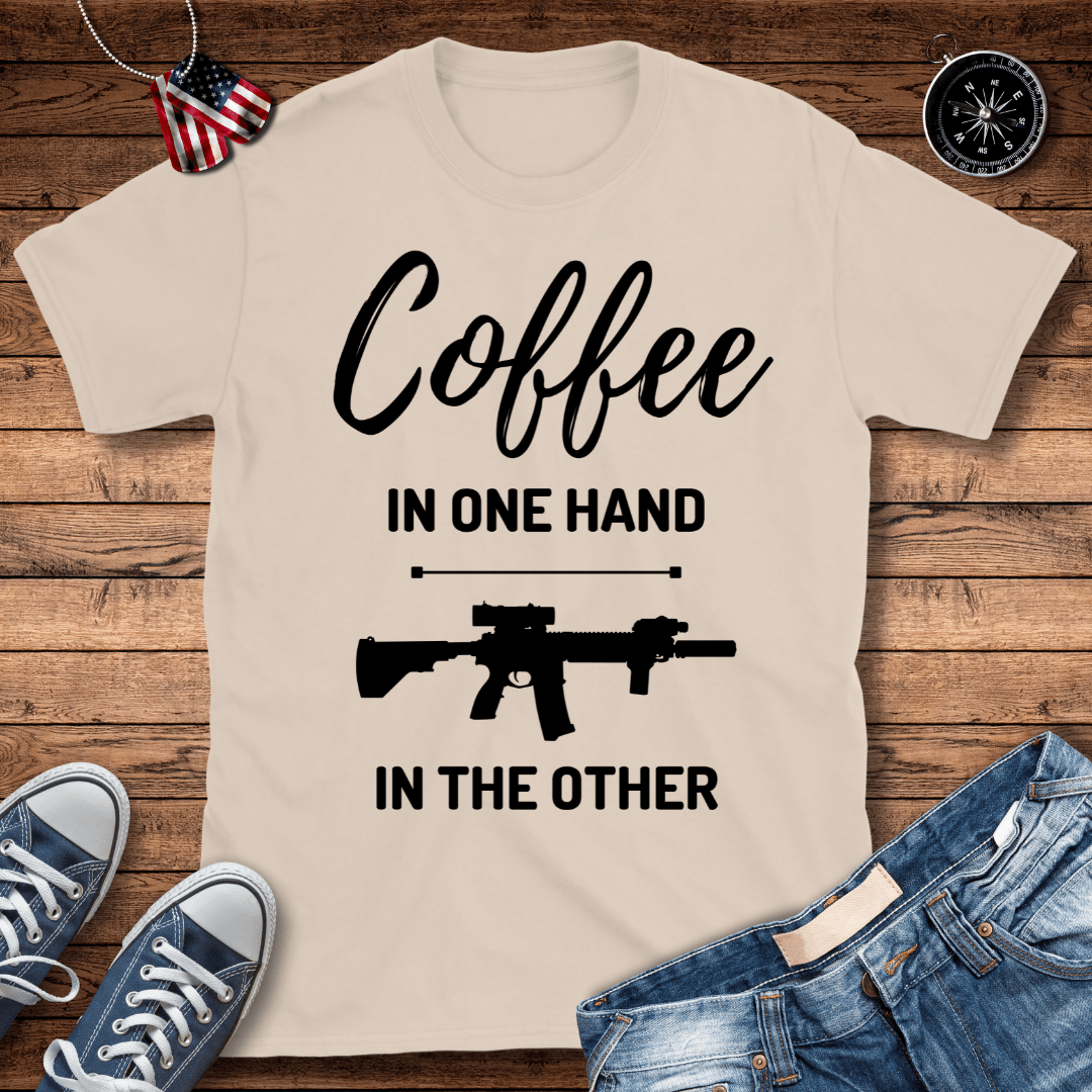 Coffee In One Hand T-Shirt