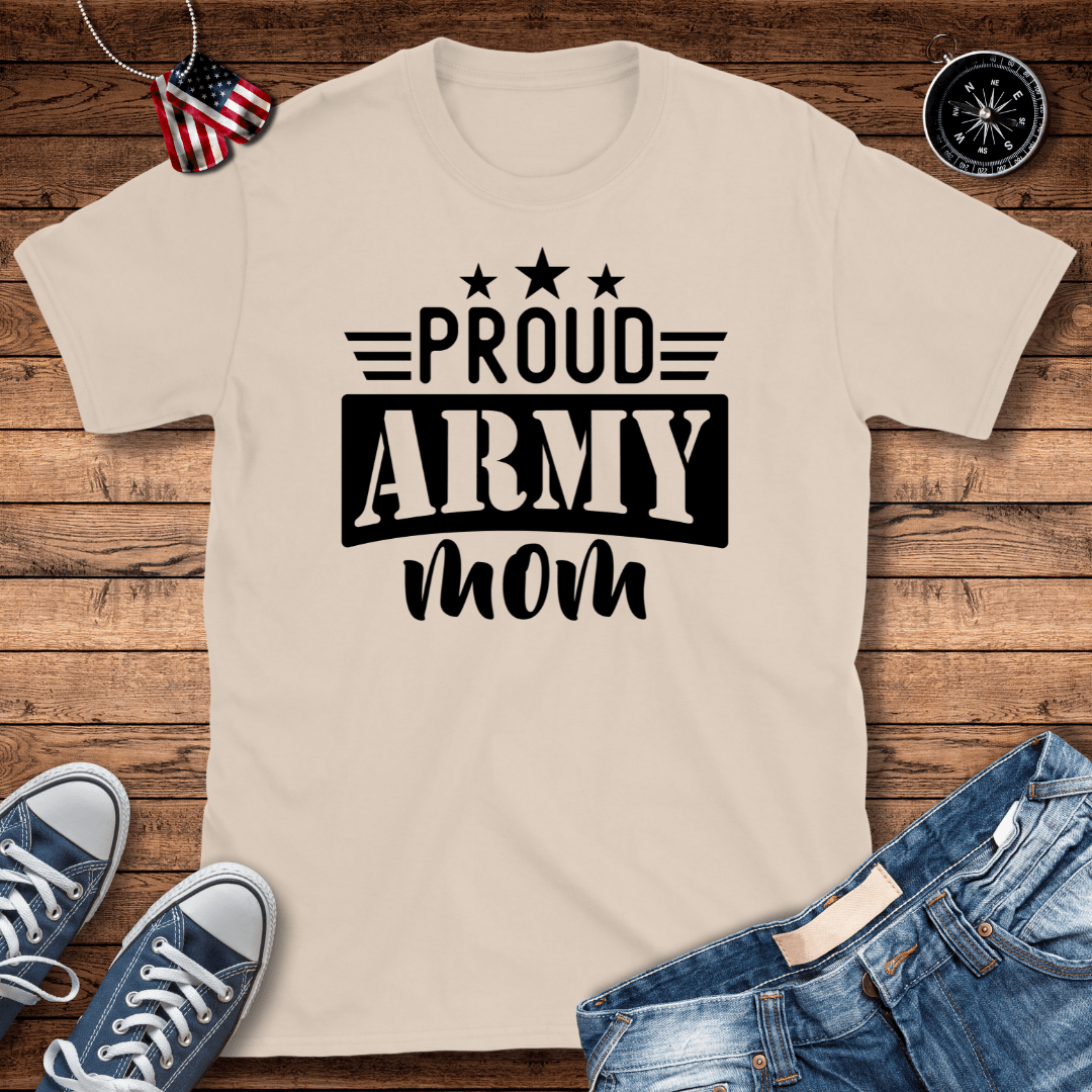 Proud Army Mom T-Shirt