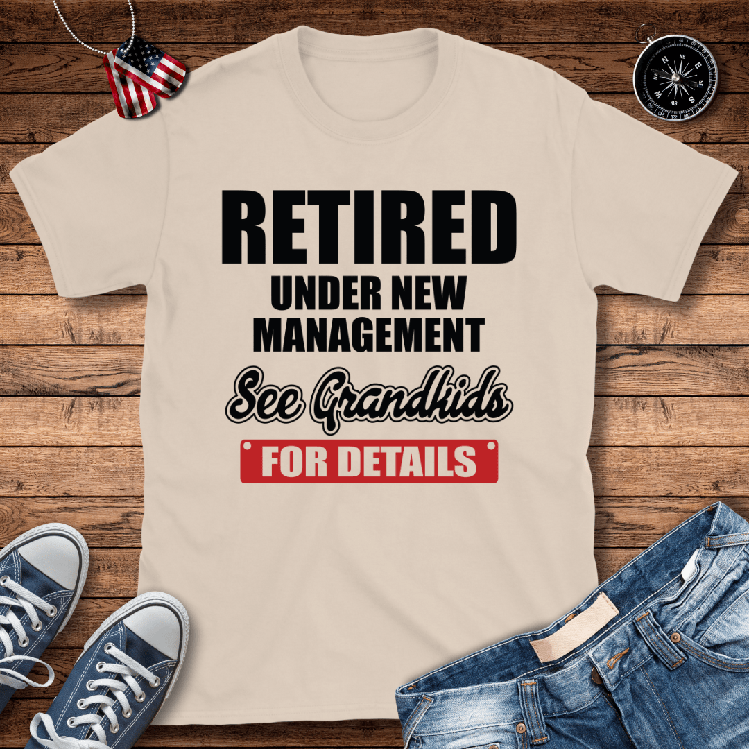 Under New Management Grandkids T-Shirt