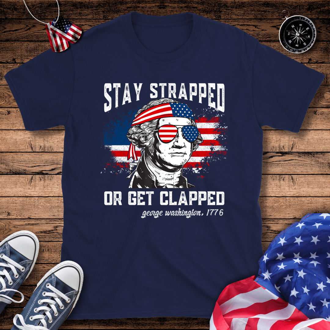 Stay Strapped T-Shirt