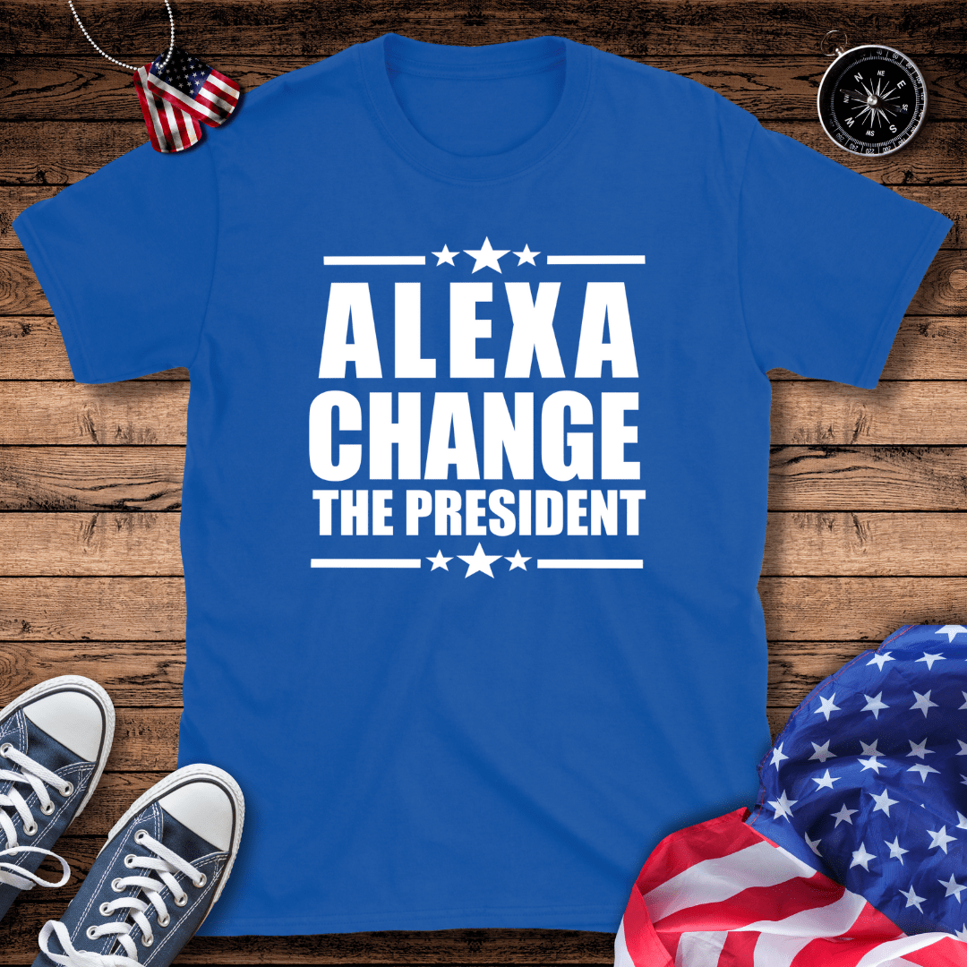 Alexa Change The President T-Shirt