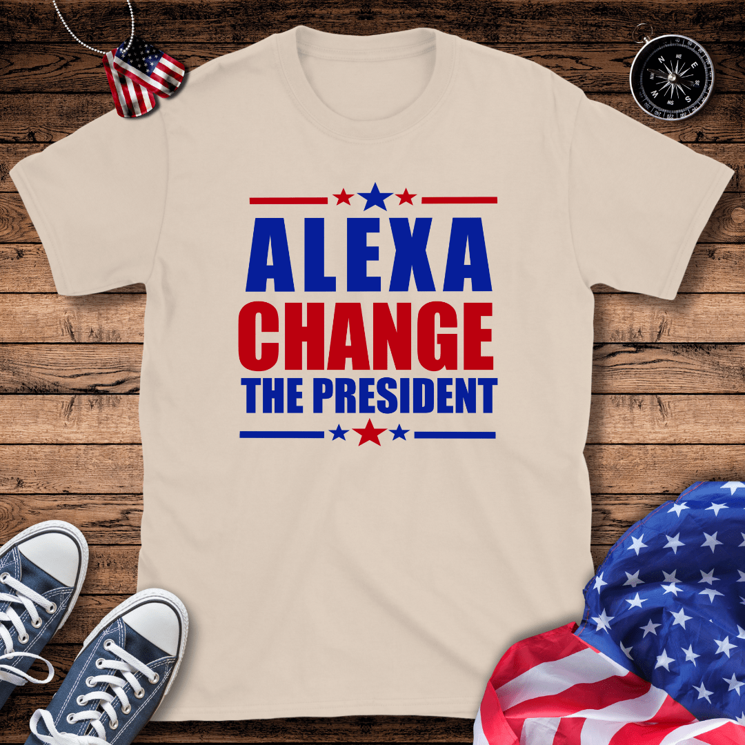 Alexa Change The President T-Shirt