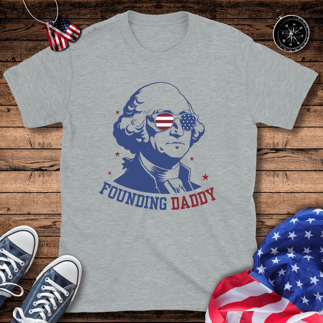 Founding Daddy T-Shirt