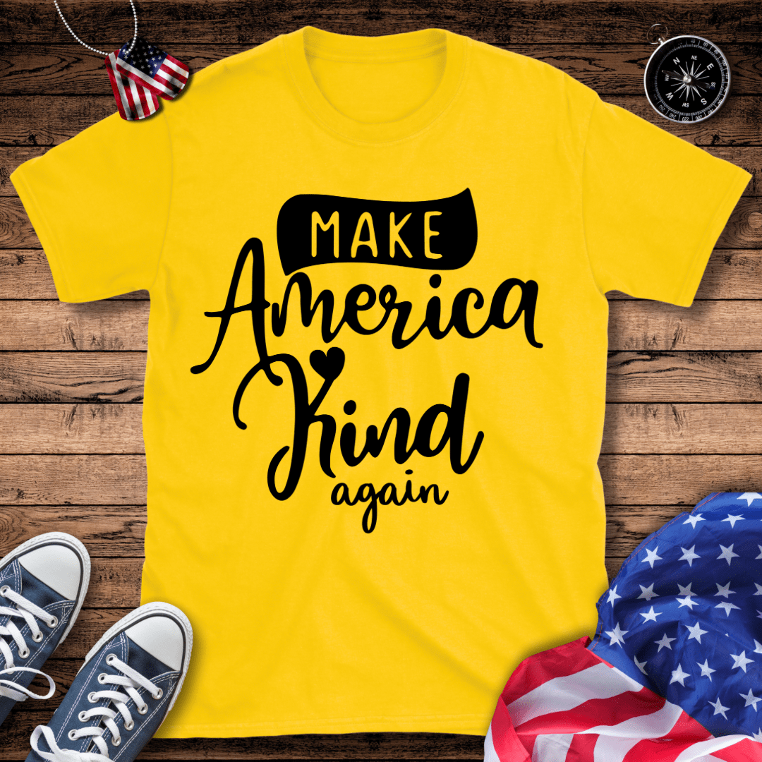 Make America Kind Again T-Shirt